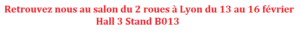 Hall 3 stand B013 - Lyon 2025